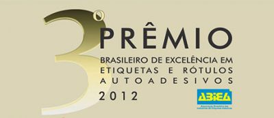 Prêmio Brasileiro de Excelência em Etiquetas e Rótulos Auto-adesivos 2012 está com inscrições abertas